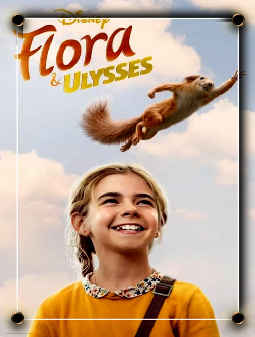 دانلود فیلم فیلم فلورا و اولیس Flora & Ulysses