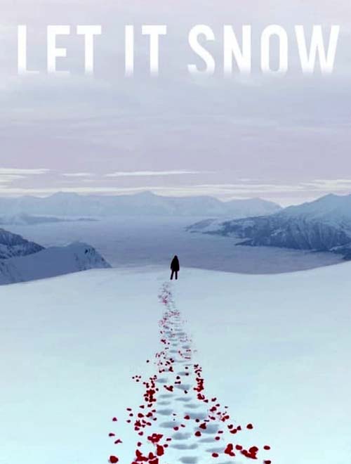 دانلود فیلم Let It Snow 2020 بگذار برف ببارد