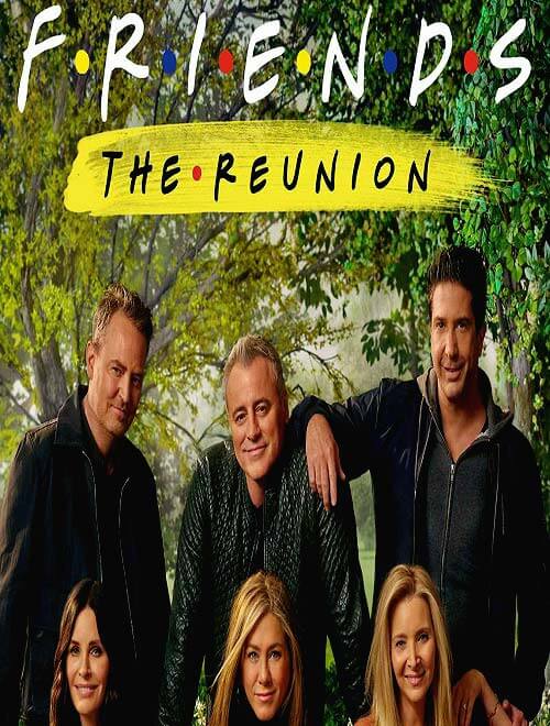 دانلود فیلم دوستان: تجدید دیدار Friends: The Reunion