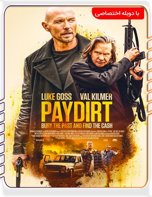 دانلود فیلم Paydirt 2020 دوبله فارسی