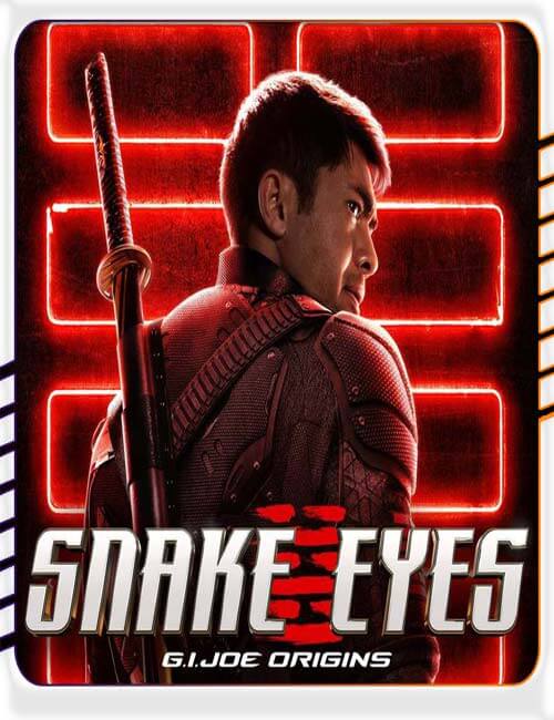 دانلود فیلم چشمان مار: منشأ جی.آی. جو Snake Eyes: G.I. Joe Origins