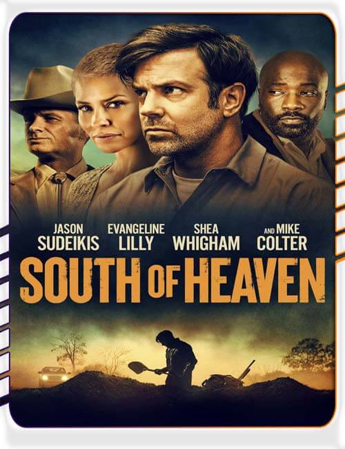 دانلود فیلم جنوب بهشت South of Heaven