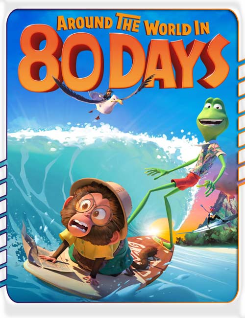 دانلود انیمیشن دور دنیا در ۸۰ روز Around the World in 80 Days
